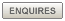 Enquire